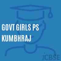 Govt Girls Ps Kumbhraj Primary School Logo