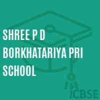 Shree P D Borkhatariya Pri School Logo