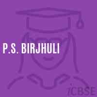 P.S. Birjhuli Primary School Logo