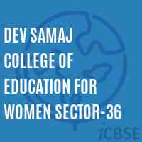 Dev Samaj College of Education for women Sector-36 Logo