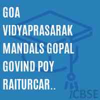 Goa Vidyaprasarak Mandals Gopal Govind Poy Raiturcar College of Commerce and Economics Farmagudi Ponda Logo