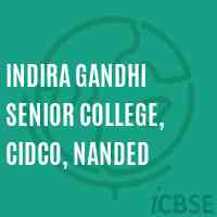 Indira Gandhi Senior College, Cidco, Nanded Logo