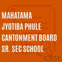 Mahatama Jyotiba Phule Cantonment Board Sr. Sec School Logo