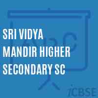 Sri Vidya Mandir Higher Secondary Sc School Logo