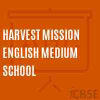 Harvest Mission English Medium School Logo