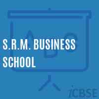 S.R.M. Business School Logo