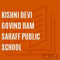 Kishni devi Govind ram Saraff Public School Logo