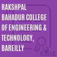 Rakshpal Bahadur College of Engineering & Technology, Bareilly Logo
