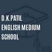 D.K.Patil English Medium School Logo