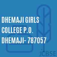Dhemaji Girls College P.O. Dhemaji- 787057 Logo