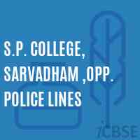 S.P. College, Sarvadham ,Opp. Police Lines Logo
