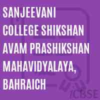 Sanjeevani College Shikshan Avam Prashikshan Mahavidyalaya, Bahraich Logo