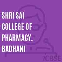 Shri Sai College of Pharmacy, Badhani Logo