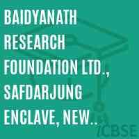 Baidyanath Research Foundation Ltd., Safdarjung Enclave, New Delhi 110029 College Logo
