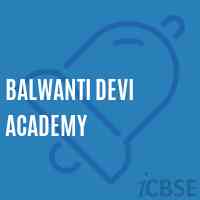Balwanti Devi Academy School Logo