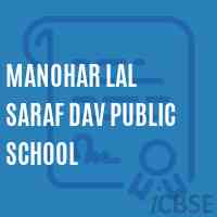 Manohar Lal Saraf Dav Public School Logo