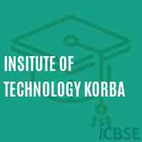 Insitute of Technology Korba College Logo