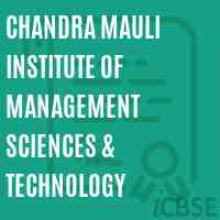 Chandra Mauli Institute of Management Sciences & Technology Logo