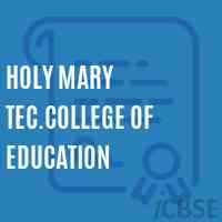 Holy Mary Tec.College of Education Logo