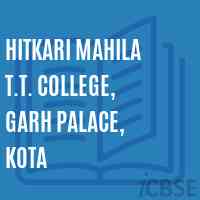 Hitkari Mahila T.T. College, Garh Palace, Kota Logo