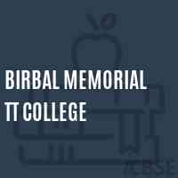 Birbal Memorial TT College Logo
