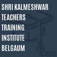 Shri Kalmeshwar Teachers Training Institute Belgaum Logo