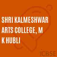 Shri Kalmeshwar Arts College, M K Hubli Logo
