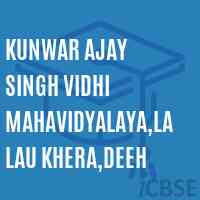 Kunwar Ajay Singh Vidhi Mahavidyalaya,Lalau Khera,Deeh College Logo