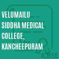 Velumailu Siddha Medical College, Kancheepuram Logo