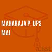 Maharaja P. Ups Mai Secondary School Logo