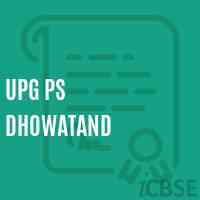 Upg Ps Dhowatand Primary School Logo