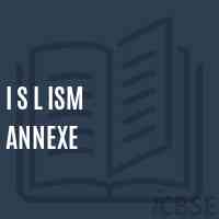 I S L Ism Annexe Middle School Logo
