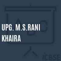 Upg. M.S.Rani Khaira Secondary School Logo