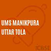 Ums Manikpura Uttar Tola Middle School Logo