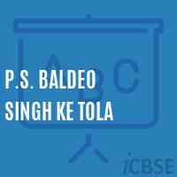 P.S. Baldeo Singh Ke Tola Primary School Logo