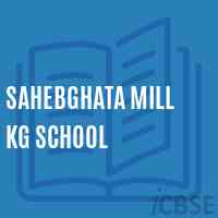 Sahebghata Mill Kg School Logo