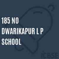 185 No Dwarikapur L P School Logo