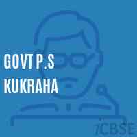 Govt P.S Kukraha Primary School Logo