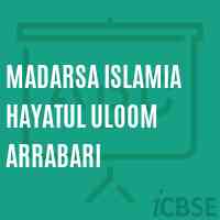 Madarsa Islamia Hayatul Uloom Arrabari Middle School Logo