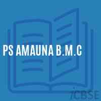 Ps Amauna B.M.C Primary School Logo