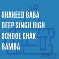 Shaheed Baba Deep Singh High School Chak Bamba Logo