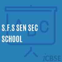 S.F.S Sen Sec School Logo