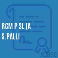 Rcm P Sl (A S.Palli Primary School Logo