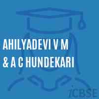 Ahilyadevi V M & A C Hundekari High School Logo