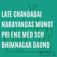 Late Chandabai Narayandas Munot Pri Eng Med Sch Bhimnagar Daund Primary School Logo