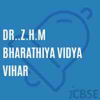 Dr..Z.H.M Bharathiya Vidya Vihar Senior Secondary School Logo