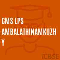 Cms Lps Ambalathinamkuzhy Primary School Logo