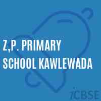 Z,P. Primary School Kawlewada Logo