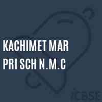 Kachimet Mar Pri Sch N.M.C Primary School Logo