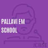 Pallavi Em School Logo